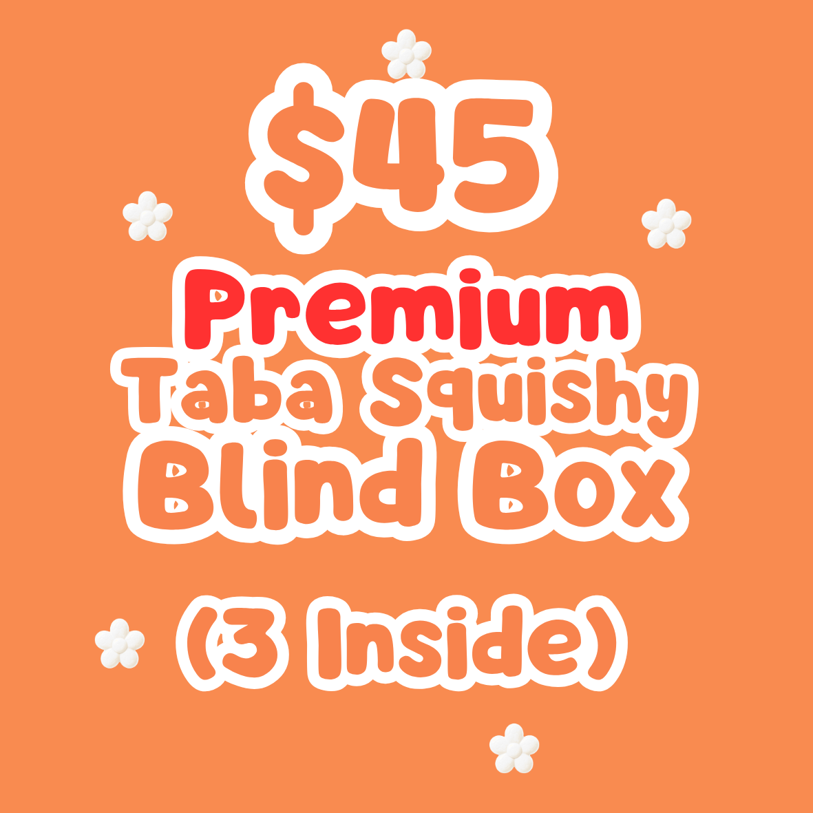 Taba Squishy Blind Box (No Deposit Required)